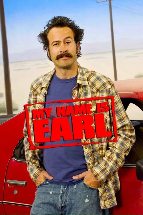 My Name Is Earl Season 1 Episode 16 My Name Is Earl Season 1 Episode 16