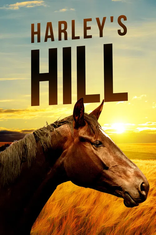 Harley’s Hill Harley’s Hill