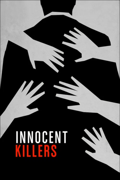 Innocent Killers Innocent Killers
