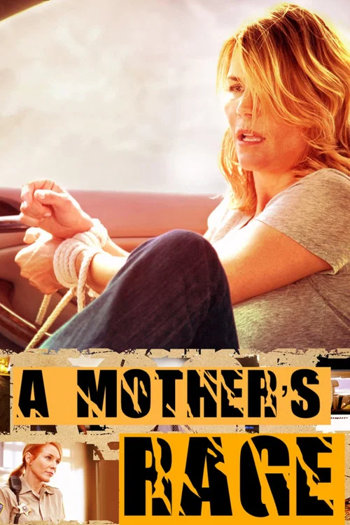 A Mother’s Rage A Mother’s Rage