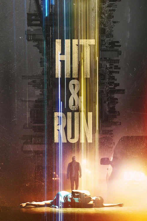 Hit and Run Hit and Run