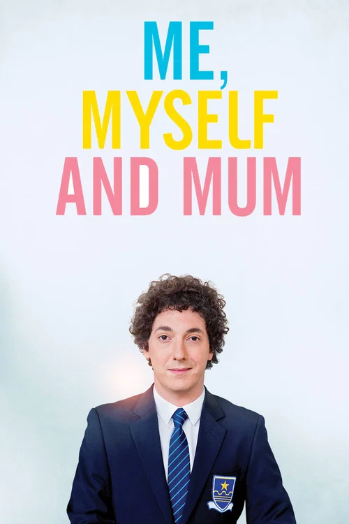Me, Myself and Mum Me, Myself and Mum