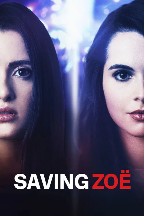Saving Zoë Saving Zoë