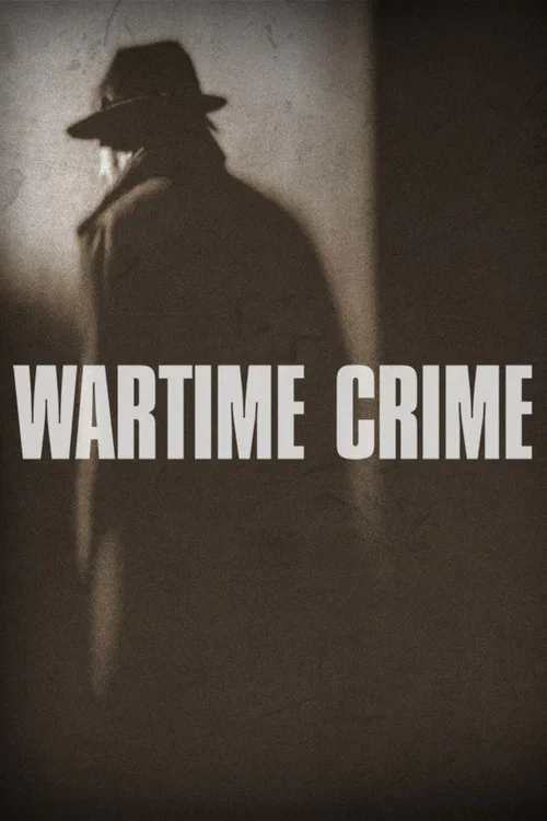 Wartime Crime Wartime Crime