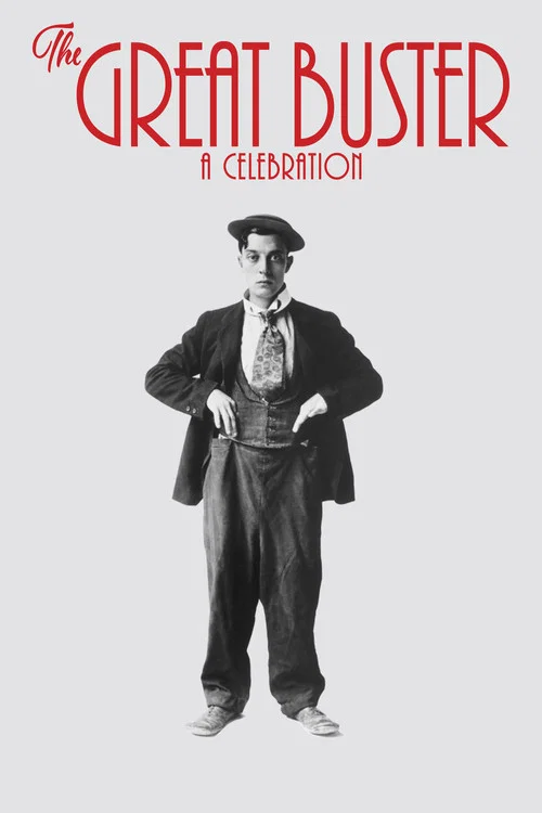The Great Buster: A Celebration The Great Buster: A Celebration