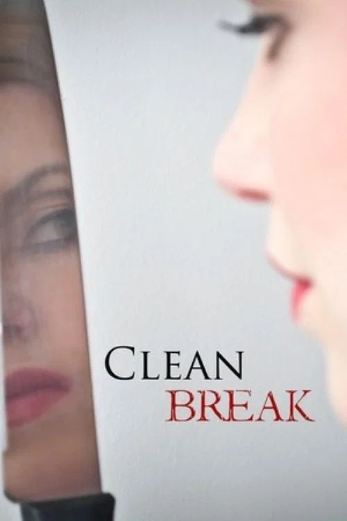 Clean Break Clean Break