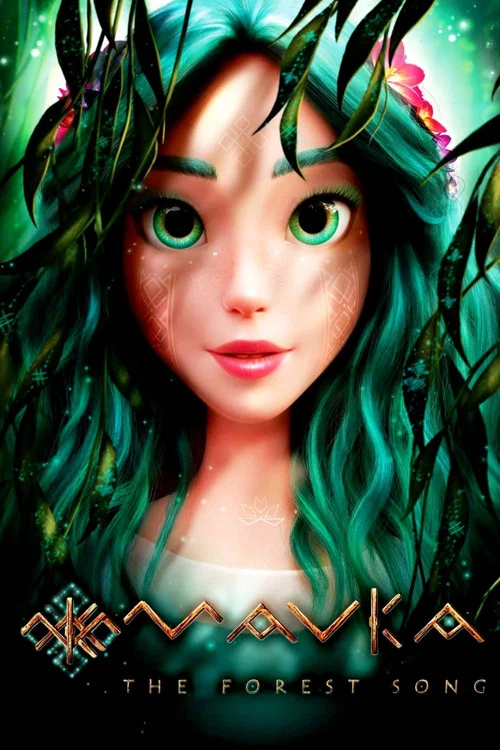 Mavka: The Forest Song Mavka: The Forest Song
