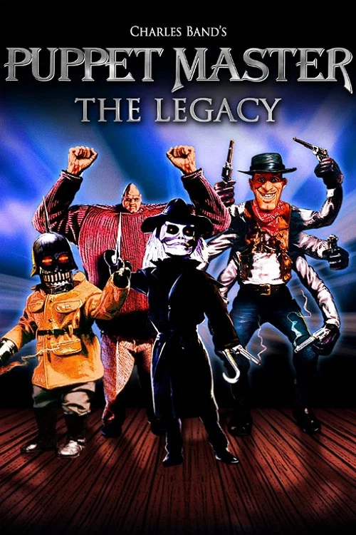 Puppet Master 8: The Legacy Puppet Master 8: The Legacy