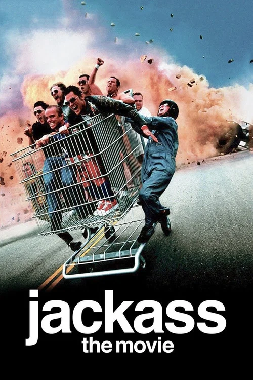 Jackass: The Movie Jackass: The Movie