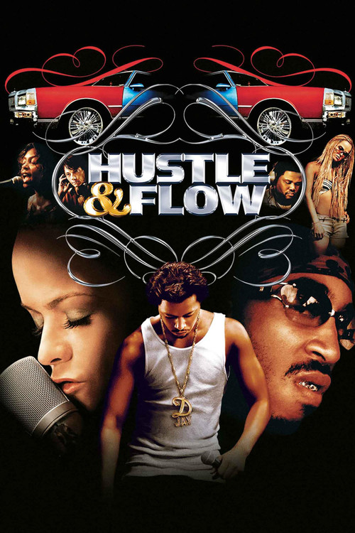 Hustle & Flow Hustle & Flow
