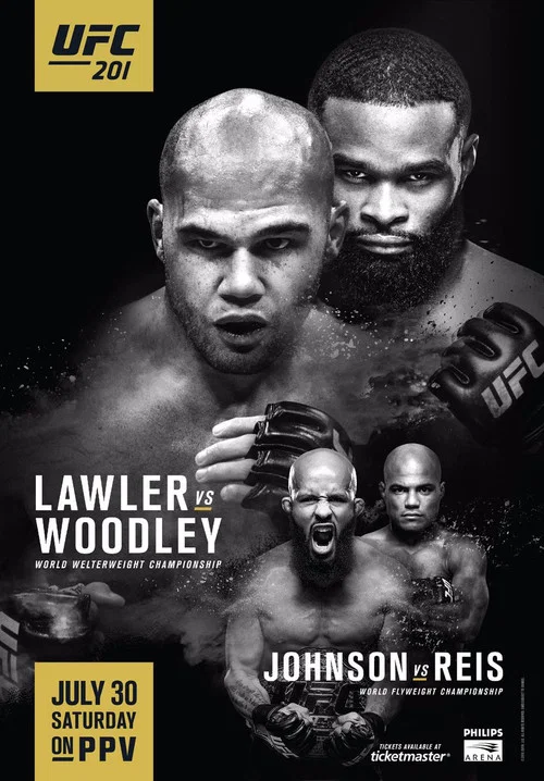 UFC 201: Lawler vs Woodley UFC 201: Lawler vs Woodley