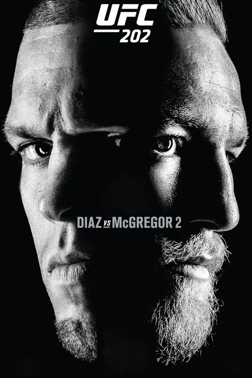 UFC 202: Diaz vs. McGregor 2 UFC 202: Diaz vs. McGregor 2