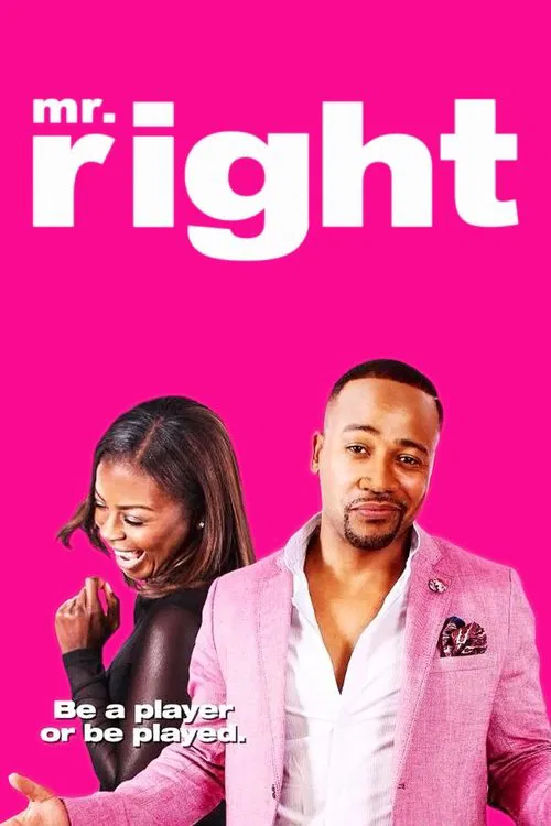 Mr. Right Mr. Right