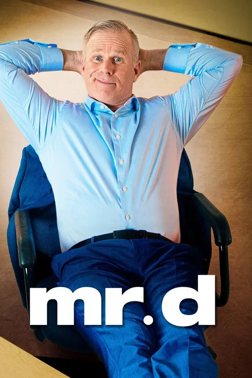 Mr. D Mr. D