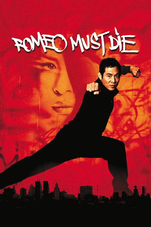 Romeo Must Die Romeo Must Die