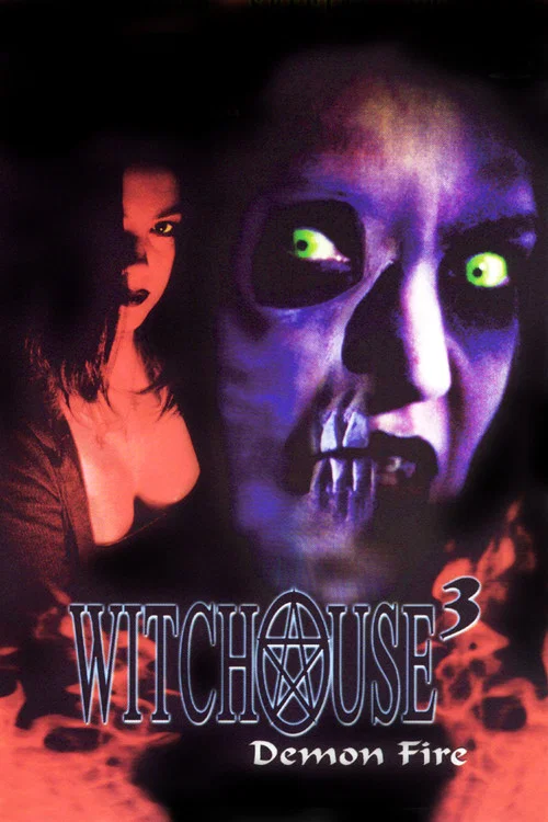 Witchouse 3: Demon Fire Witchouse 3: Demon Fire