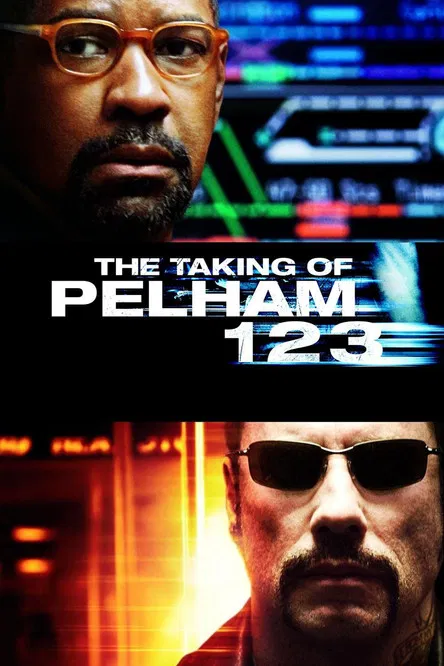 The Taking of Pelham 1 2 3 The Taking of Pelham 1 2 3