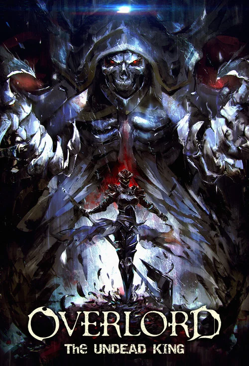 Overlord Movie 1: The Undead King