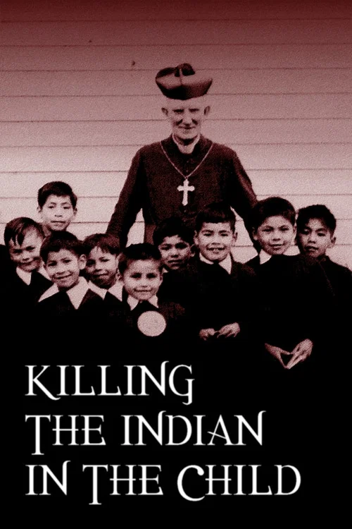 Killing the Indian in the Child Killing the Indian in the Child
