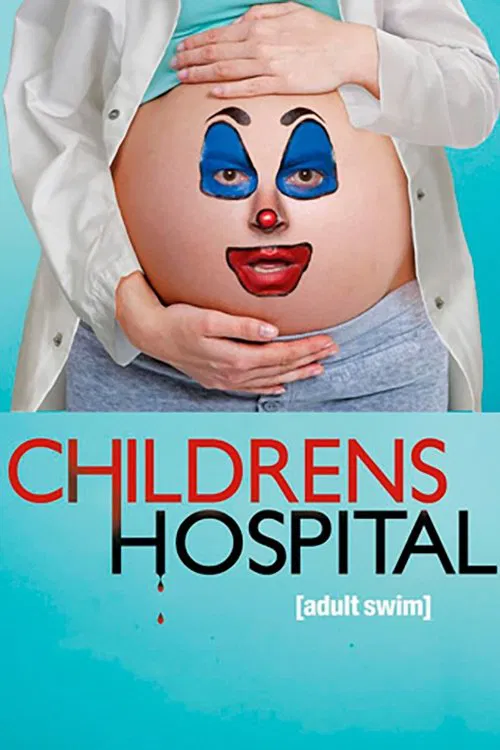 Childrens Hospital Season 4 Episode 5 Childrens Hospital Season 4 Episode 5
