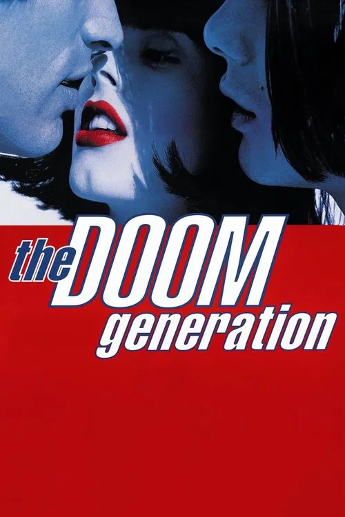 The Doom Generation The Doom Generation