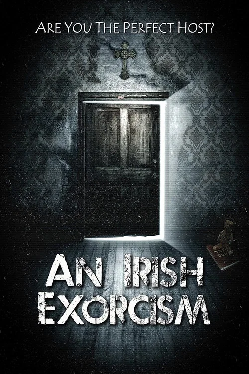 An Irish Exorcism An Irish Exorcism