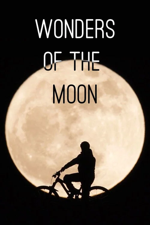 Wonders of the Moon Wonders of the Moon
