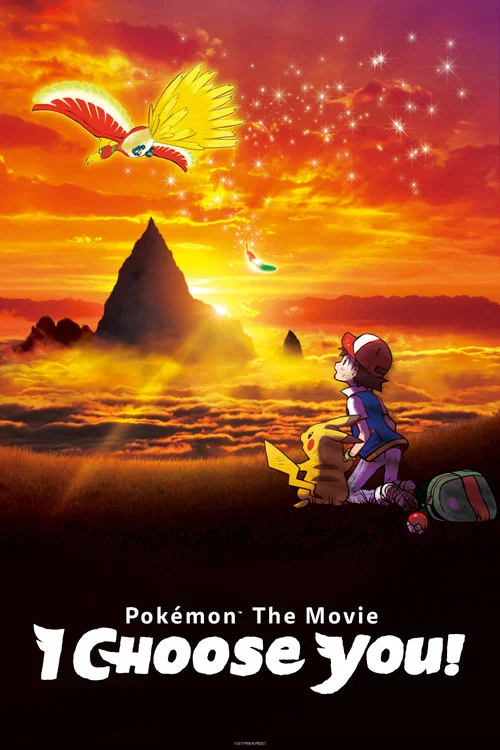 PokÃ©mon the Movie: I Choose You!