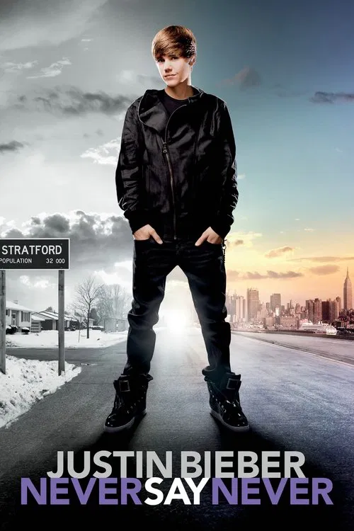 Justin Bieber Never Say Never Justin Bieber Never Say Never