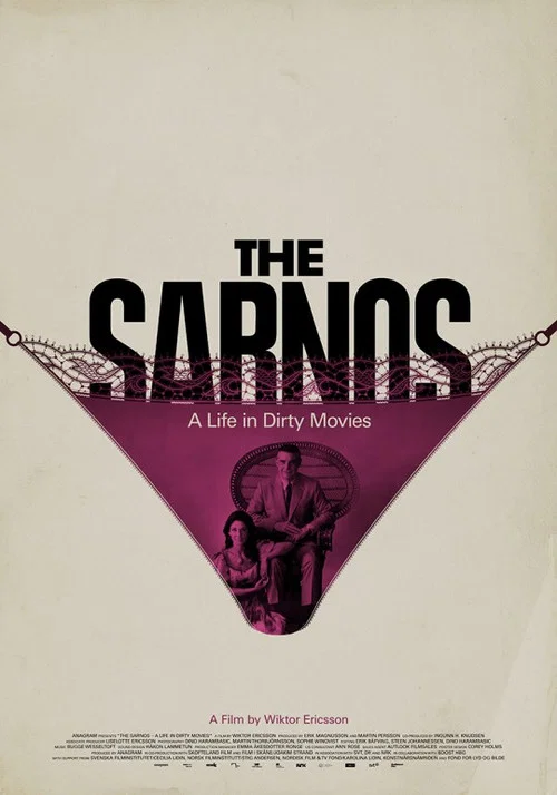 The Sarnos: A Life in Dirty Movies The Sarnos: A Life in Dirty Movies