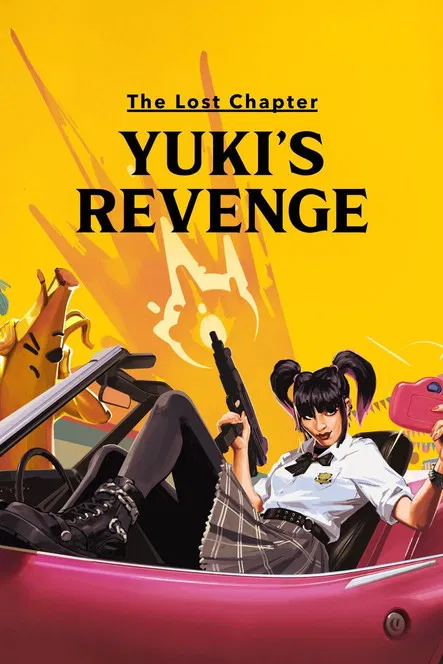 The Lost Chapter: Yuki’s Revenge