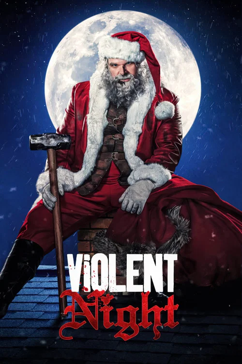 Violent Night Violent Night