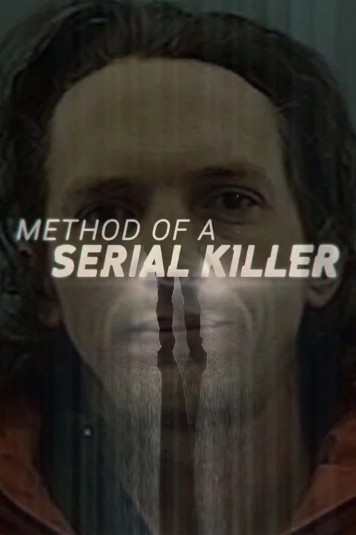 Method of a Serial Killer Method of a Serial Killer
