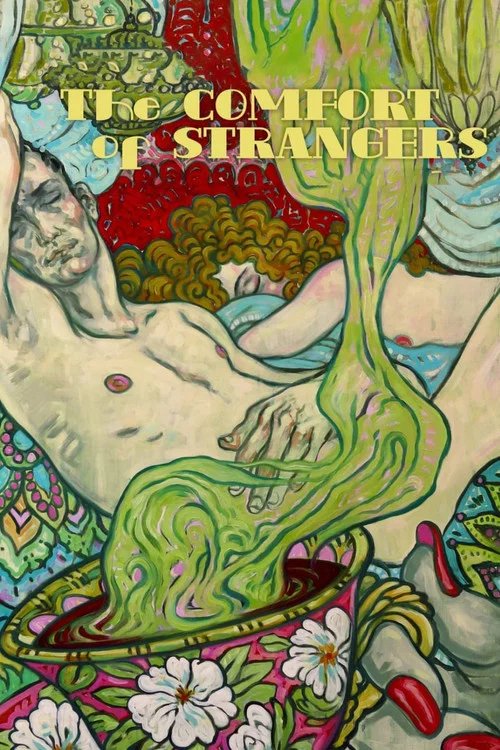 The Comfort of Strangers The Comfort of Strangers