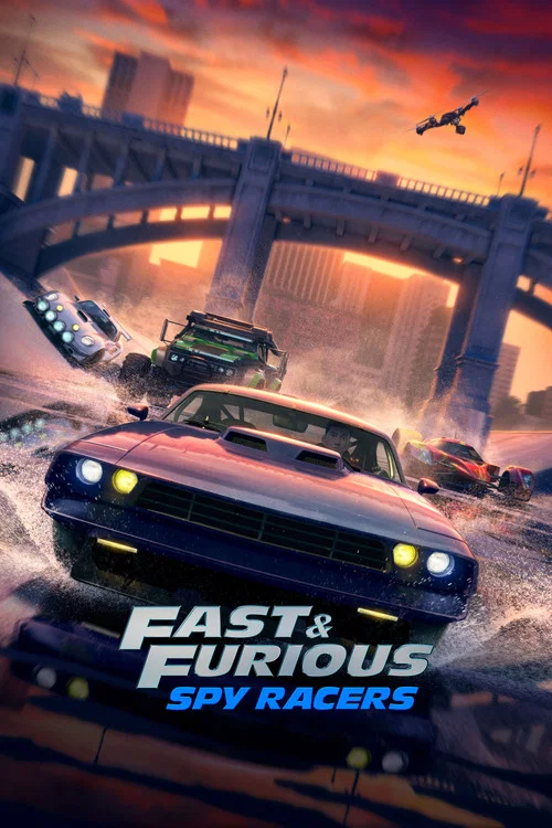 Fast & Furious Spy Racers Fast & Furious Spy Racers