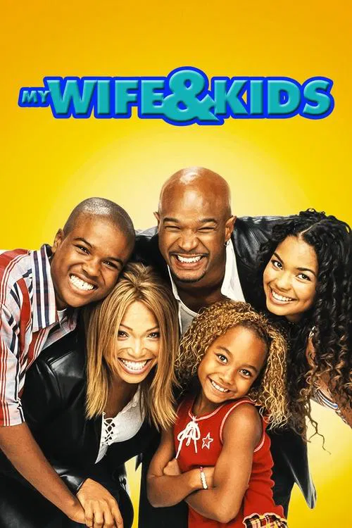 My Wife and Kids My Wife and Kids