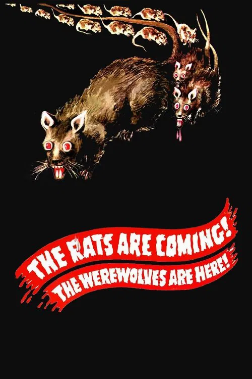 The Rats Are Coming! The Werewolves Are Here! The Rats Are Coming! The Werewolves Are Here!