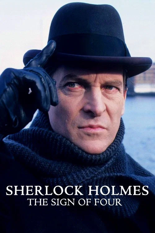 Sherlock Holmes: The Sign Of Four Sherlock Holmes: The Sign Of Four