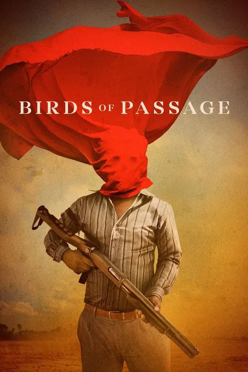 Birds of Passage Birds of Passage