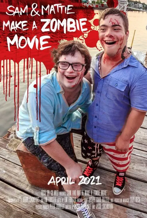 Sam & Mattie Make a Zombie Movie Sam & Mattie Make a Zombie Movie