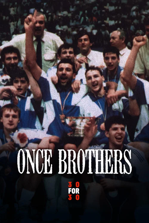 Once Brothers Once Brothers