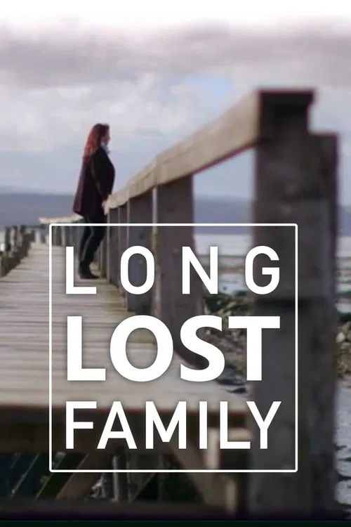 Long Lost Family Long Lost Family
