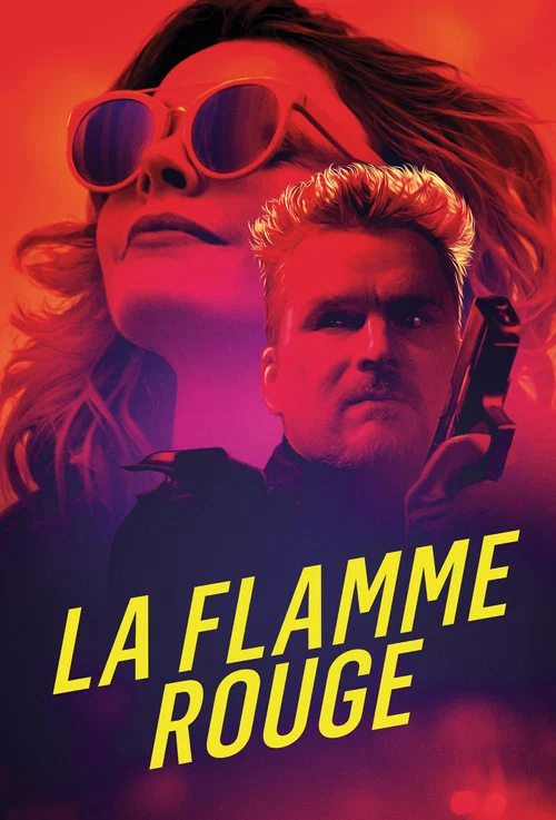 La Flamme Rouge La Flamme Rouge