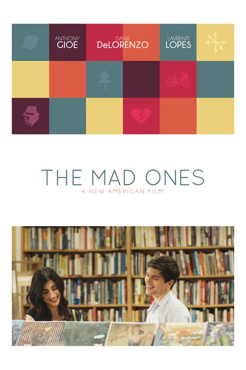 The Mad Ones The Mad Ones