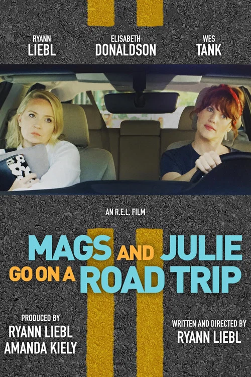Mags and Julie Go on a Road Trip Mags and Julie Go on a Road Trip