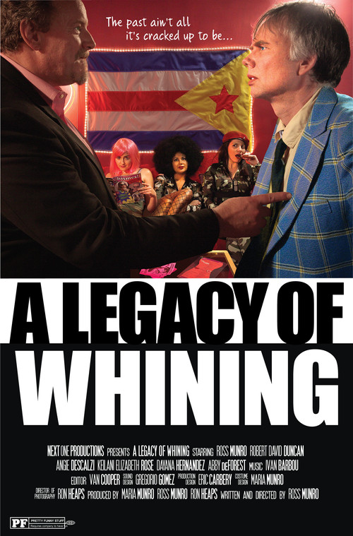 A Legacy of Whining A Legacy of Whining