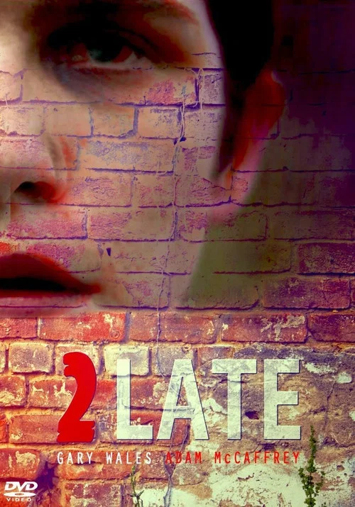 2Late 2Late