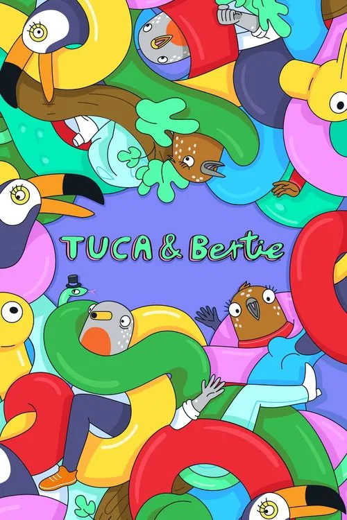 Tuca and Bertie