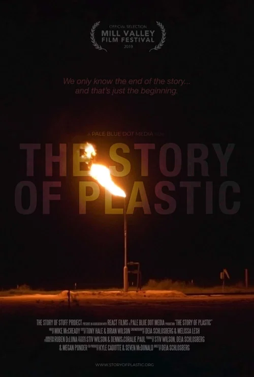 The Story of Plastic The Story of Plastic