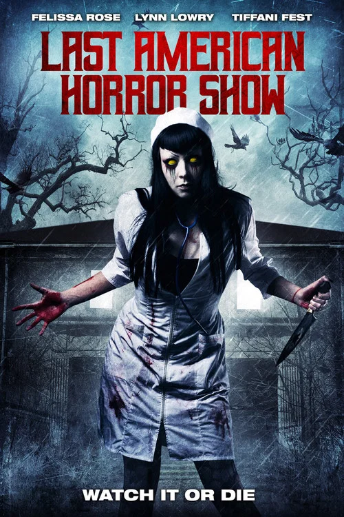 Last American Horror Show Last American Horror Show